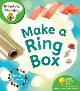 Edward |  Oxford Reading Tree: Stage 2: Floppy's Phonics Non-Fiction: Make a Ring Box | Buch |  Sack Fachmedien