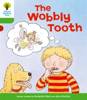 Hunt |  Oxford Reading Tree: Level 2: More Stories B: The Wobbly Tooth | Buch |  Sack Fachmedien