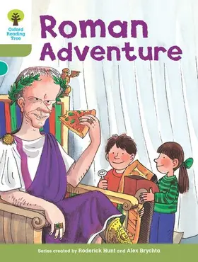 Hunt |  Oxford Reading Tree: Level 7: More Stories A: Roman Adventure | Buch |  Sack Fachmedien