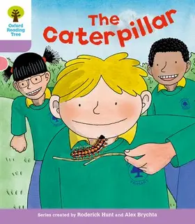 Young / Hunt |  Oxford Reading Tree: Level 1+: Decode and Develop: The Caterpillar | Buch |  Sack Fachmedien