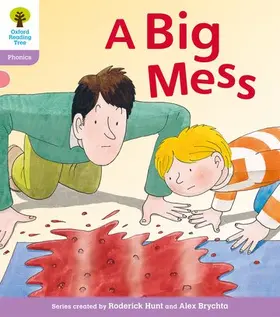 Ruttle / Hunt |  Oxford Reading Tree: Level 1+: Floppy's Phonics Fiction: A Big Mess | Buch |  Sack Fachmedien