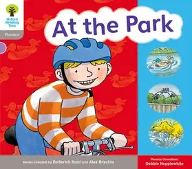 Hepplewhite / Hunt / Ruttle |  Oxford Reading Tree: Level 1: Floppy's Phonics: Sounds and Letters: At the Park | Buch |  Sack Fachmedien