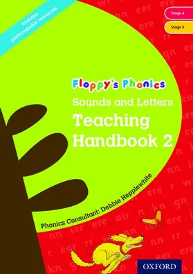 Hepplewhite / Hunt |  Oxford Reading Tree: Floppy's Phonics: Sounds and Letters: Handbook 2 (Year 1) | Buch |  Sack Fachmedien