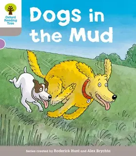 Hunt |  Oxford Reading Tree: Level 1 More a Decode and Develop Dogs in Mud | Buch |  Sack Fachmedien