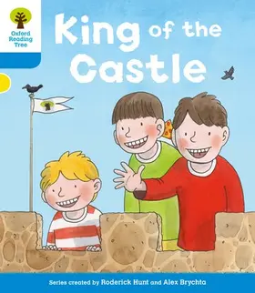Hunt / Shipton |  Oxford Reading Tree: Level 3 More a Decode and Develop King of the Castle | Buch |  Sack Fachmedien