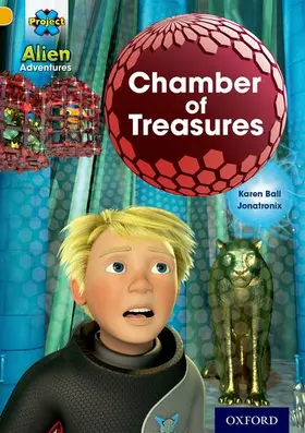 Ball |  Project X: Alien Adventures: Gold: Chamber of Treasures | Buch |  Sack Fachmedien