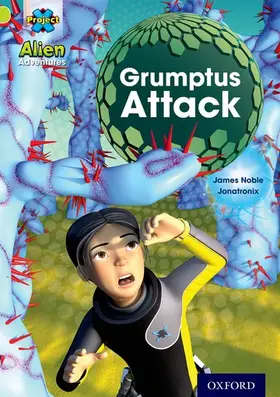 Noble |  Project X: Alien Adventures: Lime: Grumptus Attack | Buch |  Sack Fachmedien