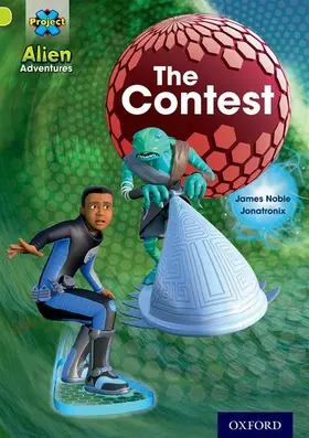 Noble |  Project X: Alien Adventures: Lime: The Contest | Buch |  Sack Fachmedien