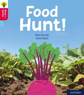 Alcraft |  Oxford Reading Tree Word Sparks: Level 4: Food Hunt! | Buch |  Sack Fachmedien