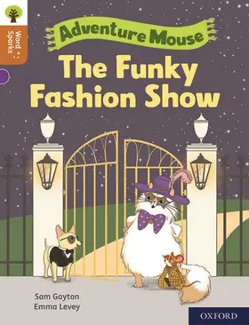 Gayton |  Oxford Reading Tree Word Sparks: Level 8: The Funky Fashion Show | Buch |  Sack Fachmedien