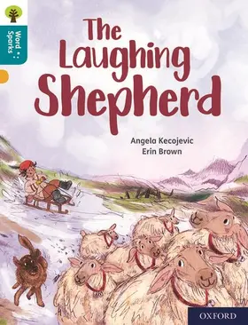 Kecojevic |  Oxford Reading Tree Word Sparks: Level 9: The Laughing Shepherd | Buch |  Sack Fachmedien
