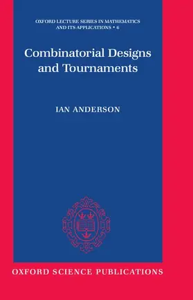 Anderson |  Combinatorial Designs and Tournaments | Buch |  Sack Fachmedien