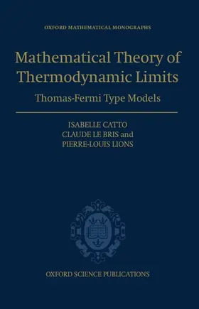 Catto / Lions / Le Bris |  The Mathematical Theory of Thermodynamic Limits | Buch |  Sack Fachmedien