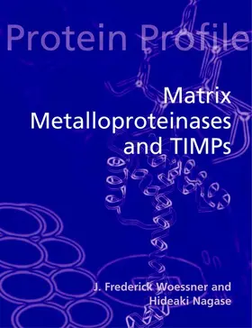 Woessner / Nagase |  Matrix Metalloproteinases and Timps | Buch |  Sack Fachmedien