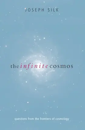 Silk |  The Infinite Cosmos | Buch |  Sack Fachmedien