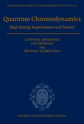 Dissertori / Spence / Knowles |  Quantum Chromodynamics | Buch |  Sack Fachmedien