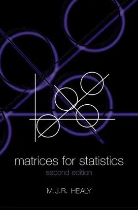 Healy |  Matrices for Statistics | Buch |  Sack Fachmedien