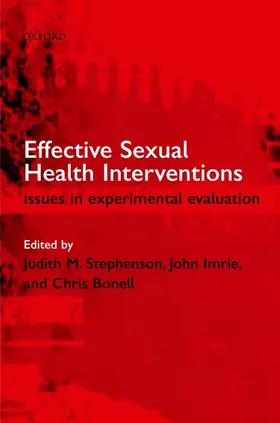 Stephenson / Bonnell / Imrie |  Effective Sexual Health Interventions | Buch |  Sack Fachmedien