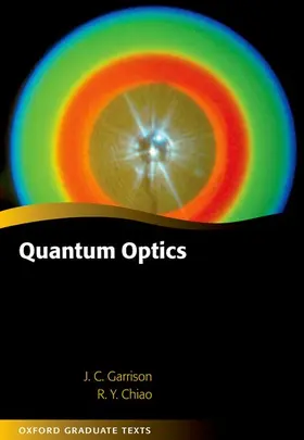 Garrison / Chiao |  QUANTUM OPTICS OGT C | Buch |  Sack Fachmedien
