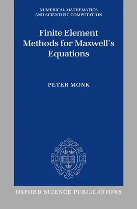 Monk |  Finite Element Methods for Maxwell's Equations | Buch |  Sack Fachmedien