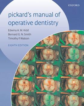 Kidd |  Pickard's Manual of Operative Dentistry | Buch |  Sack Fachmedien