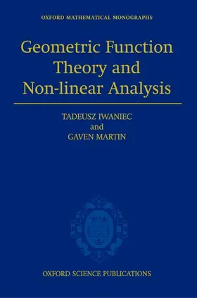 Iwaniec / Martin |  Geometric Function Theory and Non-Linear Analysis | Buch |  Sack Fachmedien