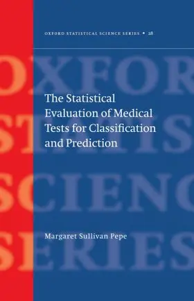 Pepe |  STATIST EVAL MED TESTS CLASSIF OSSS 31 C | Buch |  Sack Fachmedien