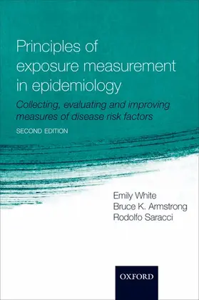 White / Armstrong / Saracci |  Principles of Exposure Measurement in Epidemiology | Buch |  Sack Fachmedien