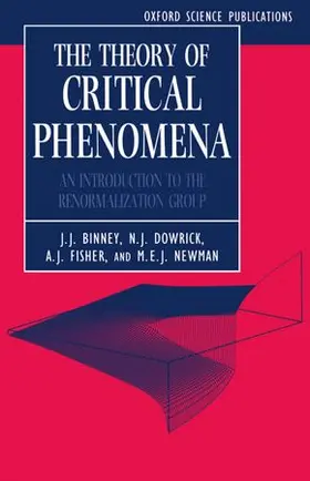 Binney / Fisher / Newman | The Theory of Critical Phenomena | Buch | 978-0-19-851393-3 | sack.de