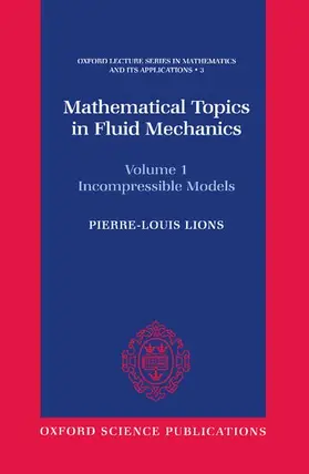 Lions |  Mathematical Topics in Fluid Mechanics | Buch |  Sack Fachmedien
