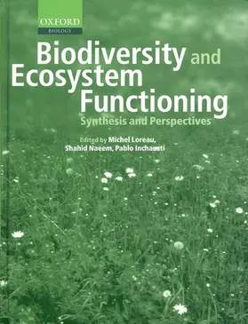 Loreau / Naeem / Inchausti |  Biodiversity and Ecosystem Functioning | Buch |  Sack Fachmedien