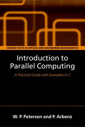 Arbenz / Petersen |  Introduction to Parallel Computing | Buch |  Sack Fachmedien