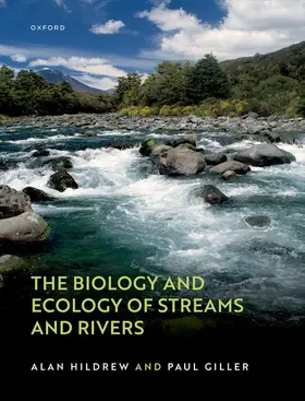 Hildrew / Giller |  The Biology and Ecology of Streams and Rivers | Buch |  Sack Fachmedien