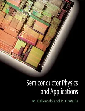 Balkanski / Wallis |  Semiconductor Physics and Applications | Buch |  Sack Fachmedien