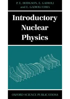 Hodgson / Gadioli / Gadioli-Erba |  Introductory Nuclear Physics | Buch |  Sack Fachmedien