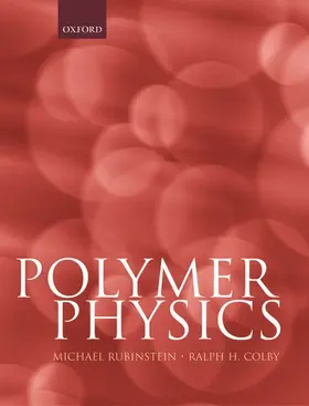 Rubinstein / Colby |  Polymer Physics | Buch |  Sack Fachmedien