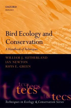 Sutherland / Newton / Green |  Bird Ecology and Conservation | Buch |  Sack Fachmedien