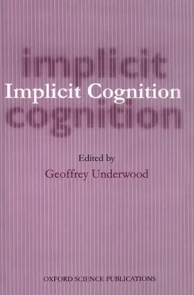 Underwood | Implicit Cognition | Buch | 978-0-19-852310-9 | sack.de
