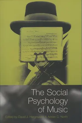 Hargreaves / North |  The Social Psychology of Music | Buch |  Sack Fachmedien