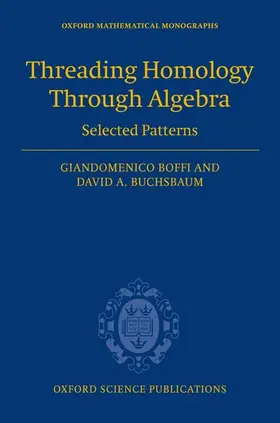 Boffi / Buchsbaum |  Threading Homology Through Algebra | Buch |  Sack Fachmedien