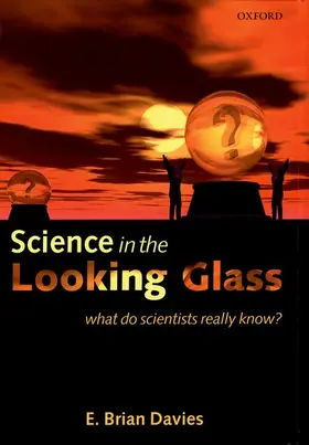 Davies |  Science in the Looking Glass | Buch |  Sack Fachmedien