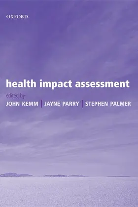 Kemm / Parry / Palmer |  Health Impact Assessment | Buch |  Sack Fachmedien