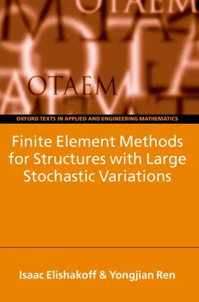 McArthur / Elishakoff / Ren |  Finite Element Methods for Structures with Large Stochastic Variations | Buch |  Sack Fachmedien
