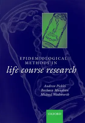Pickles / Maughan / Wadsworth |  Epidemiological Methods in Life Course Research | Buch |  Sack Fachmedien