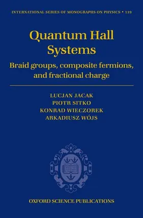 Sitko / Jacak / Wieczorek |  Quantum Hall Systems | Buch |  Sack Fachmedien