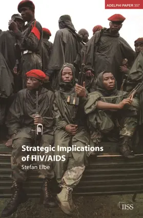 Elbe |  Strategic Implications of HIV/AIDS | Buch |  Sack Fachmedien