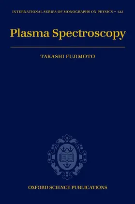 Fujimoto |  PLASMA SPECTROSCOPY ISMP 123 C | Buch |  Sack Fachmedien