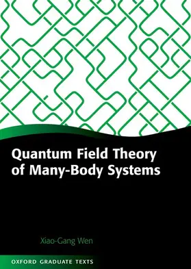 Wen |  Quantum Field Theory of Many-body Systems | Buch |  Sack Fachmedien