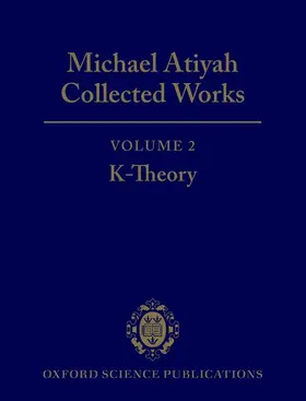 Atiyah |  Michael Atiyah Collected Works | Buch |  Sack Fachmedien