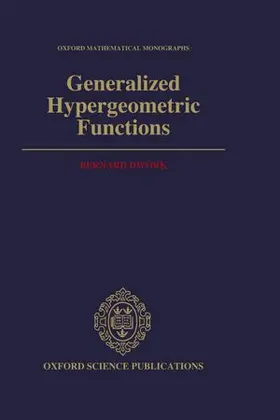 Dwork |  GENERAL HYPERGEOMETRIC FUNCT OMM C | Buch |  Sack Fachmedien